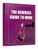 Thumbnail The Newbies Guide To Wine