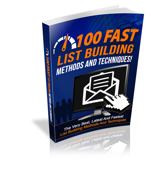 Product picture 100 Fast List Building Methods And Techniques