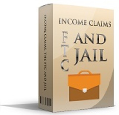 Product picture Income Claims FTC Jail