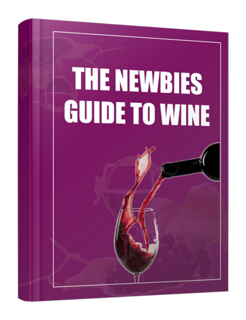 Product picture The Newbies Guide To Wine